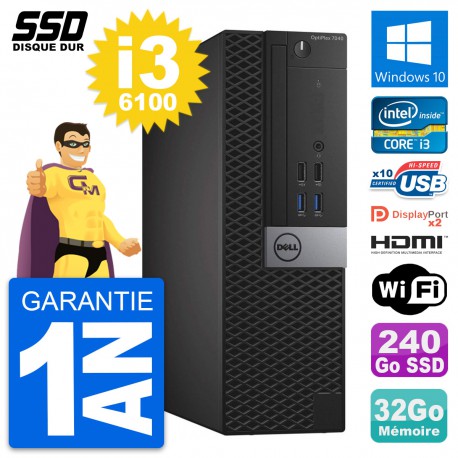 PC Dell OptiPlex 7040 SFF Core i3-6100 RAM 32Go SSD 240Go HDMI Windows 10 Wifi