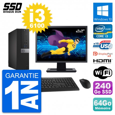 PC Dell 7040 SFF Ecran 22" Core i3-6100 RAM 64Go SSD 240Go HDMI Windows 10 Wifi